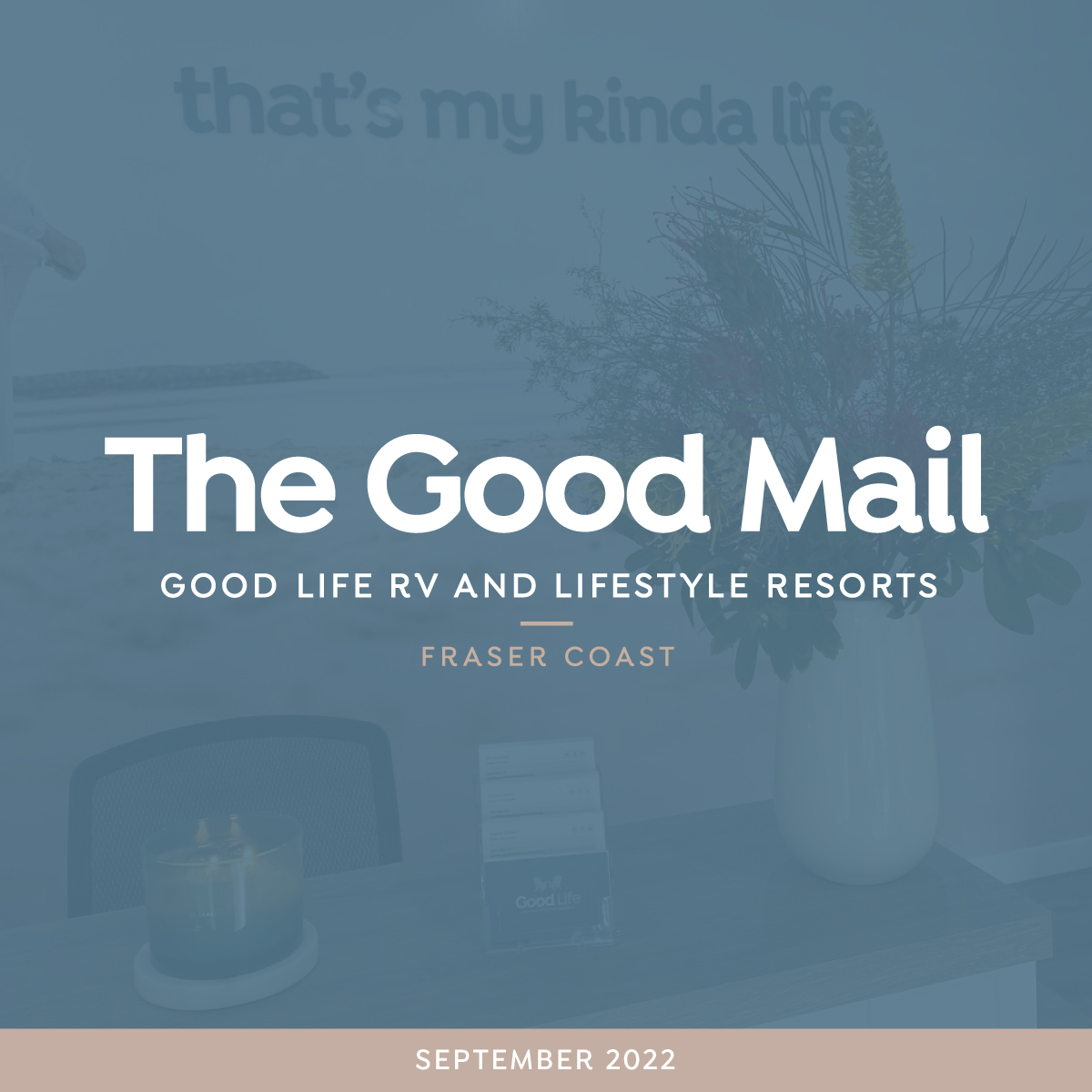 The Good Mail September 2022