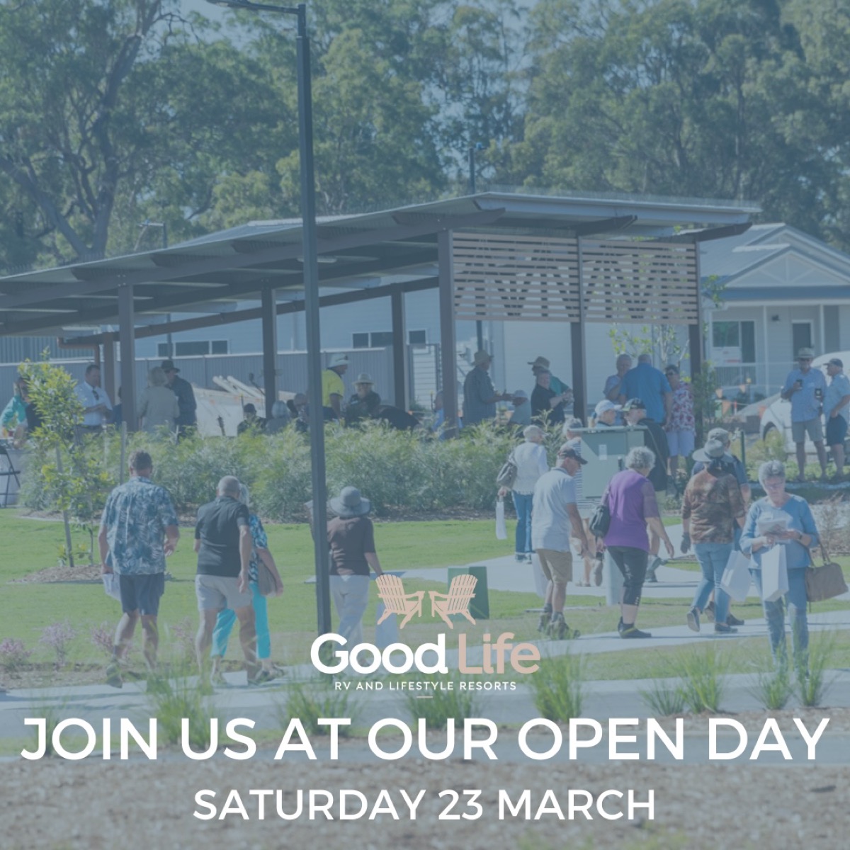 Good Life RV & Lifestyle Resorts Open Day March 2024