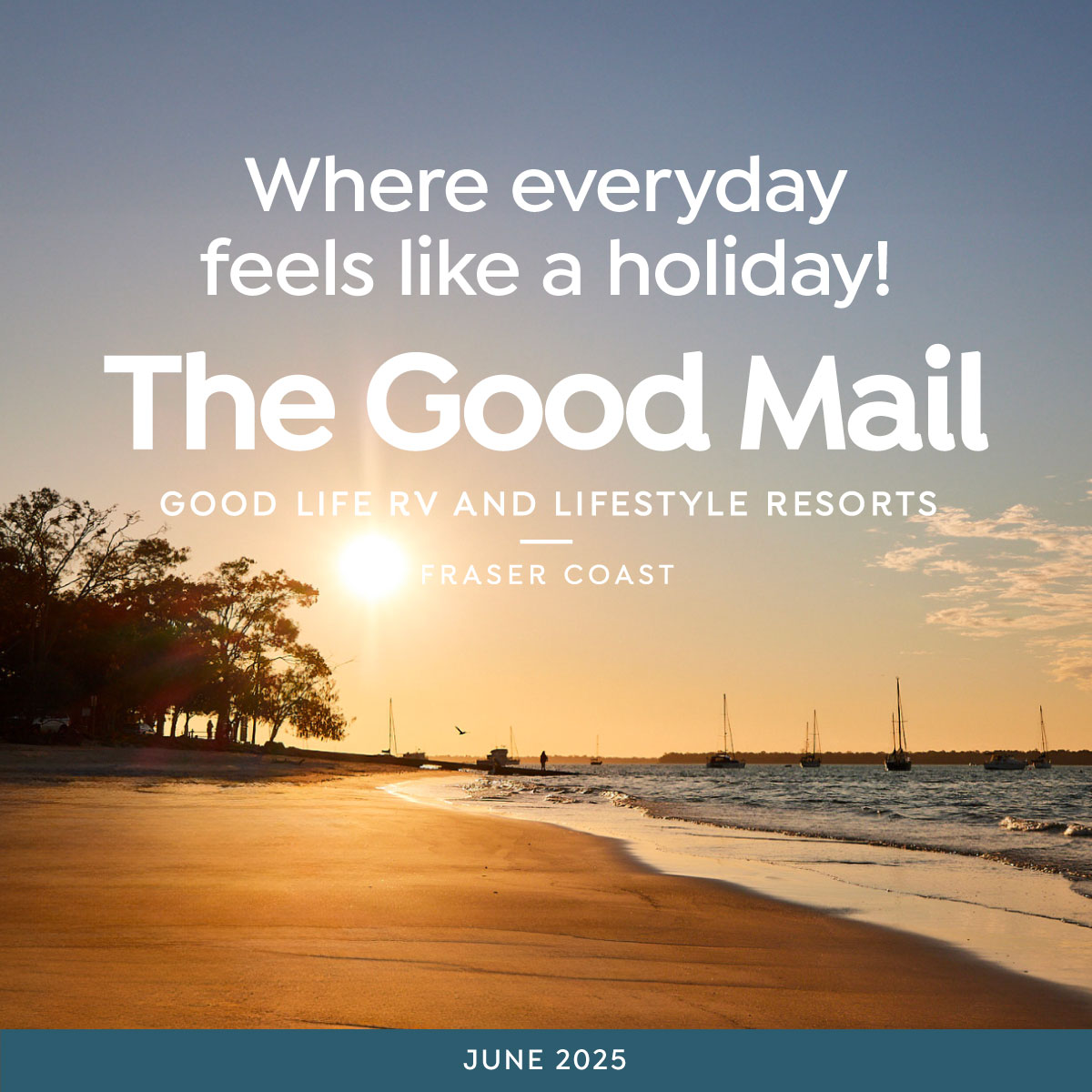 The Good Mail June 2025