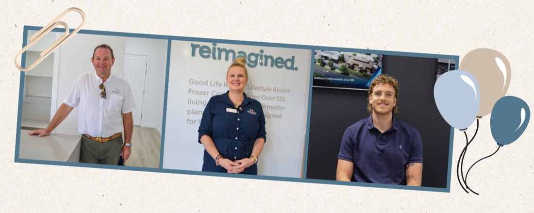 Good Life Fraser Coast team members celebrating July birthdays.