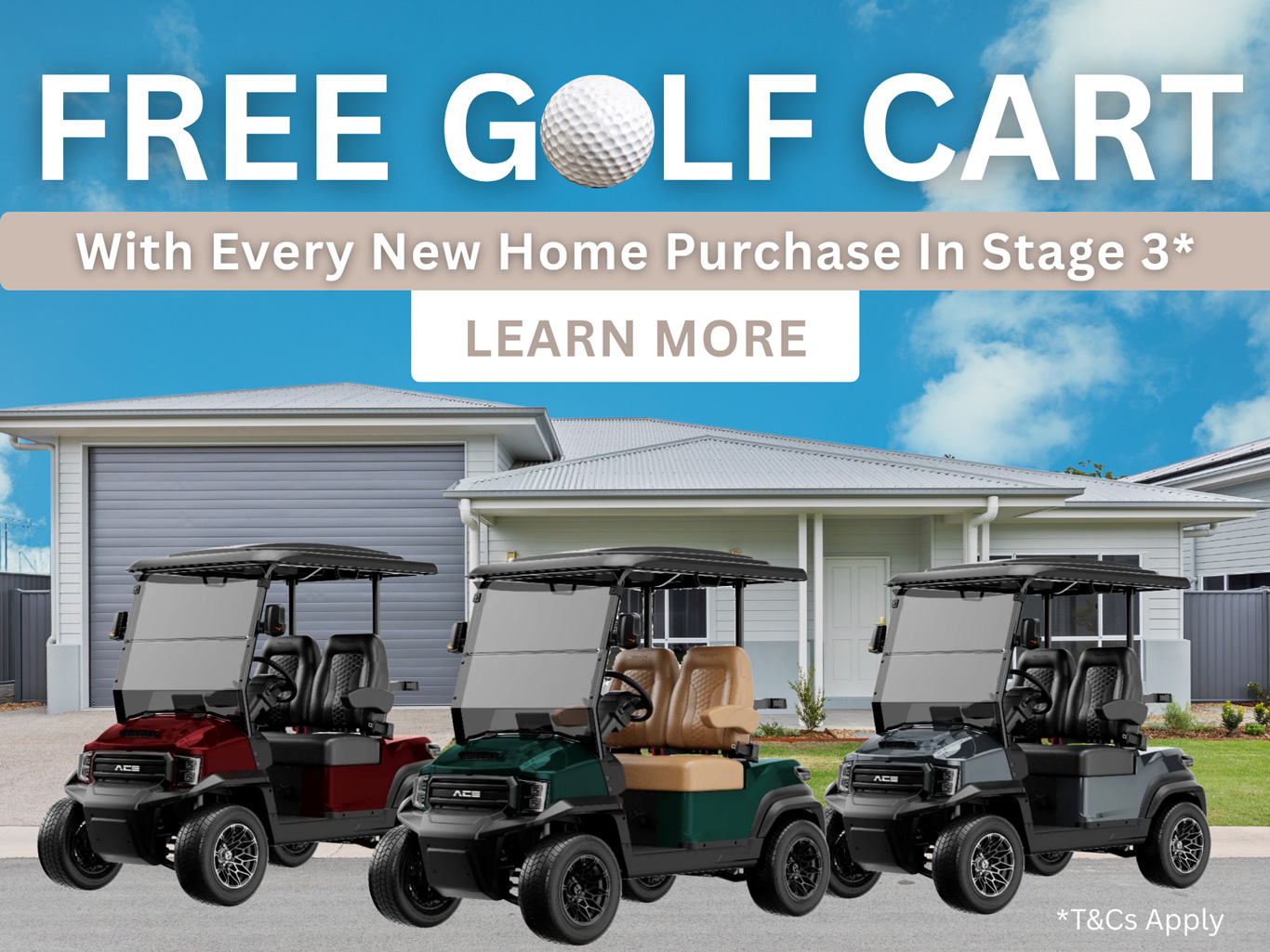 Good-Life-Howard-Stage-3-Free-Golf-Cart- take advantage of our FREE Golf Cart Promotion*